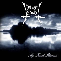 Moonlord : My Final Illusion Moonlord : My Final Illusion